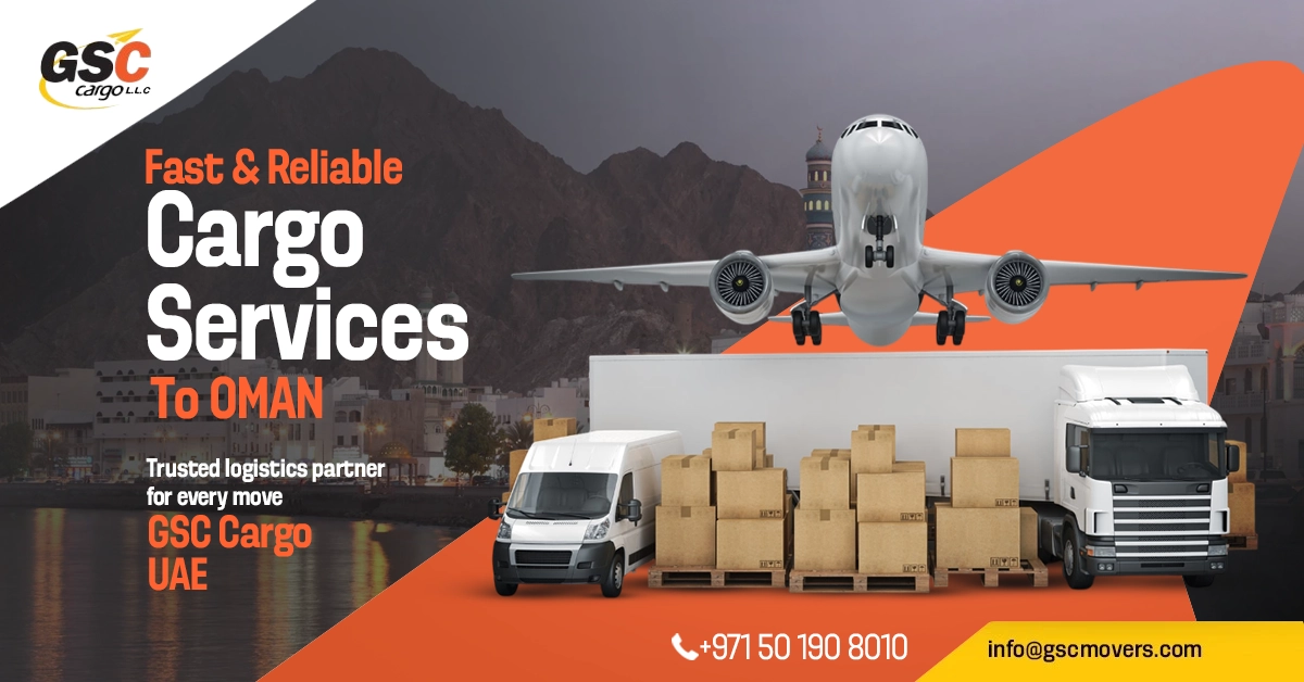 Dubai to Oman Shipping | Air & Sea Freight | GSC Cargo
