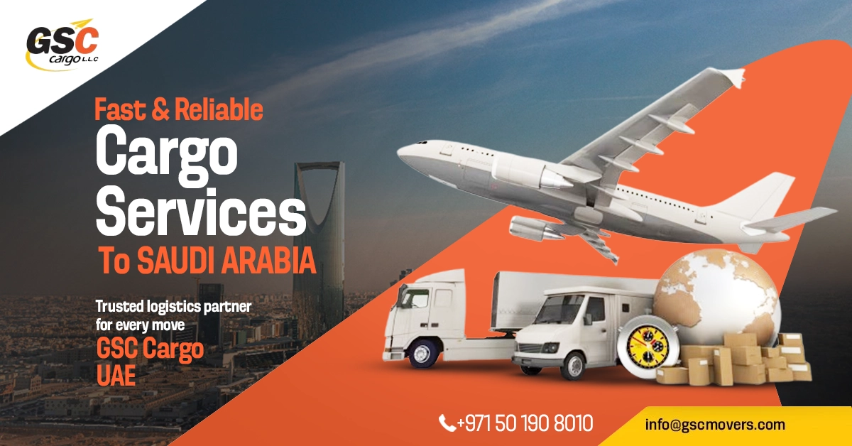 Fast Shipping from UAE to Saudi Arabia | Air & Sea Freight |GSC Cargo